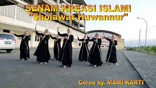 Download lagu SENAM KREASI ISLAMI//SHOLAWAT HUWANNUR//BY : MAMI KARTI mp3