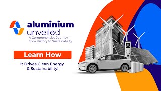 Aluminium: The Secret Power Behind a Sustainable Future!