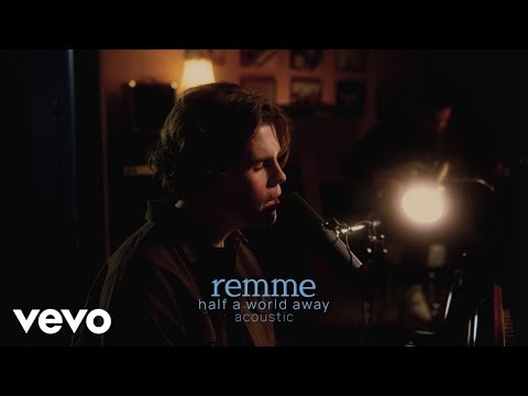 remme - half a world away (acoustic)