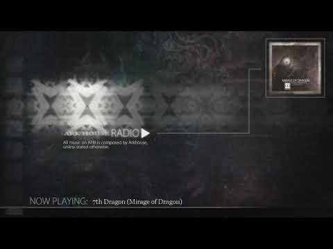 ArkHouseRADIO-03: 7th Dragon (Mirage of Dragon)