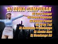 DJ JAWA CAMPURAN SLOW BASS DIVANA PROJECT DJ 69 PROJECT TERBARU FULL ALBUM DJ CEK SOUND FULLBASS