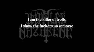Impaled Nazarene - I am the killer of trolls (lyrics)