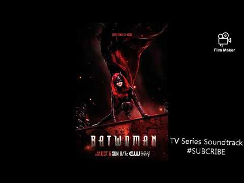 Batwoman 1x06 Soundtrack - From the Ashes - VALERIE BROUSSARD #Batwoman