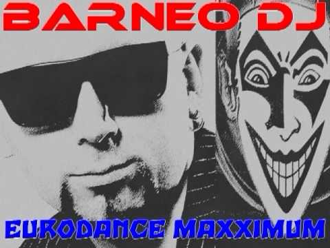 BARNEO DJ - EURODANCE MAXXIMUM