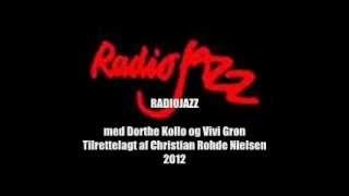 RadioJazz, Gæst: Vivi Grøn, 2012