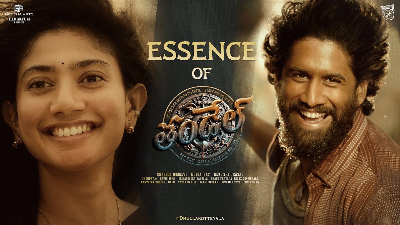 The Essence Of Thandel The First Look Into Naga Chaitanya And Sai Pallavi Starrer Thandel