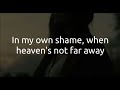 Cold - When Heavens Not Far Away lyrics