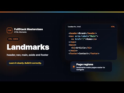 HTML Elements: Landmarks - Semantic Page Landmarks