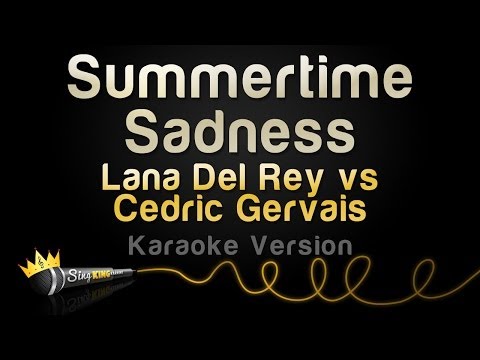 Lana Del Rey vs Cedric Gervais - Summertime Sadness (Karaoke Version)