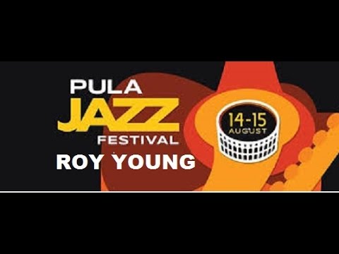 ROY YOUNG live @ Pula Jazz Festival 14. 08. 2016.