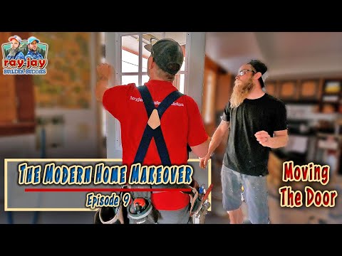 The Modern Home Makeover // Episode 9 - Moving the Door Frame
