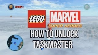 How to Unlock Taskmaster - LEGO Marvel Super Heroes
