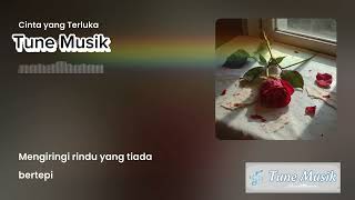Download lagu Cinta Yang Terluka - Lagu Malaysia 2025 Tentang Luka dan Pengkhianatan | Tune Musik mp3 Download lagu Cinta Yang Terluka - Lagu Malaysia 2025 Tentang Luka dan Pengkhianatan | Tune Musik mp3