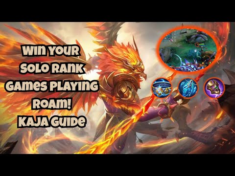 Win Your Solo Ranked Games Playing ROAM | Kaja Guide | Mobile Legends: Bang Bang