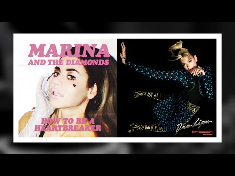 MASHUP: Marina And The Diamonds vs. Dua Lipa - How To Be A Heartbreaker / Physical