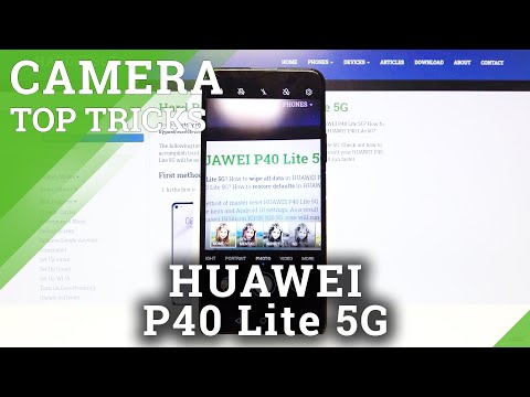 How to Use Camera HUAWEI P40 Lite– The Best Camera Top Tricks