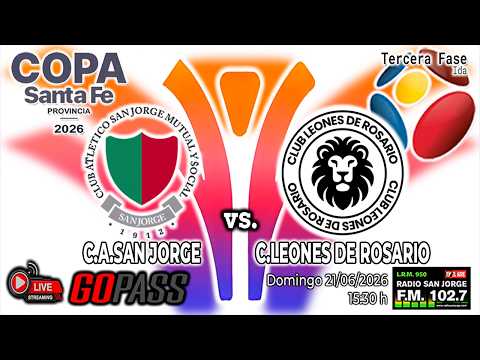 260621 COPA SANTA FE 2026 | C.A.San Jorge vs C.Leones de Rosario