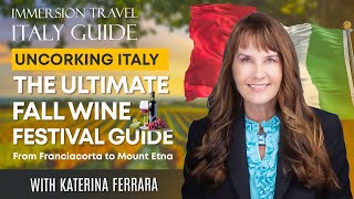 Ultimate Fall Wine Festival Guide: Uncorking Italy