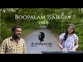 Boopalam Isaikum Unplugged Sajanishaa Karthik Balachandar Ilayaraaja K J Yesudas
