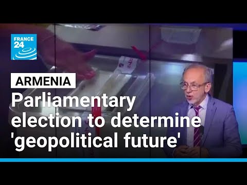 Armenia's parliamentary election a vote on nation's 'geopolitical future'