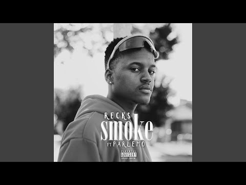 Smoke (feat. Parlemo)