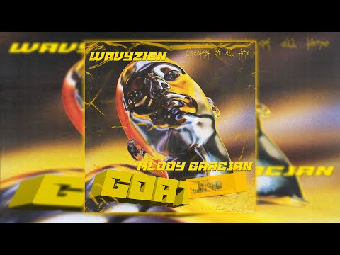 młody gracjan x wavyzien "goat"