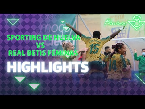 Sporting de Huelva 0-1 Real Betis Women | HIGHLIGHTS |Real Betis WOMEN