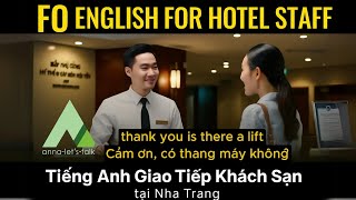 FO – Tiếng Anh Lễ Tân Khách Sạn Tại Nha Trang: Giao Tiếp Check-in & Check-out