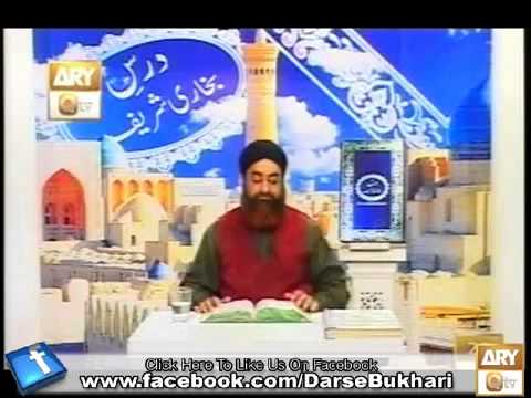 Dars e Bukhari Shareef 10 june 2012 - Ep-100 - Mufti Muhammad Akmal Bhai Jan