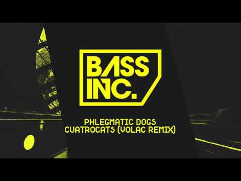 Phlegmatic Dogs - Cuatrocats (Volac remix)