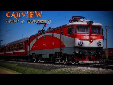 CABVIEW Ploiesti Vest - Bucuresti Nord | Train SImulator Romania