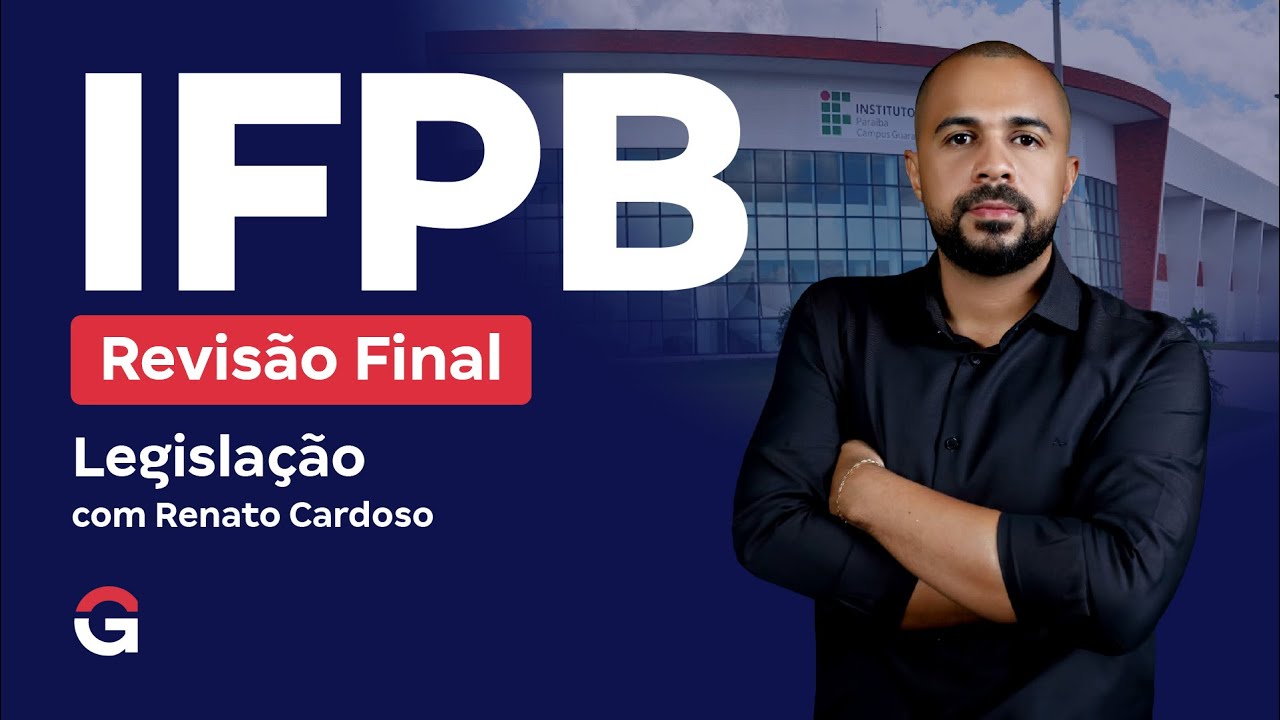 Concurso IFPB | Revisão Final: Legislação