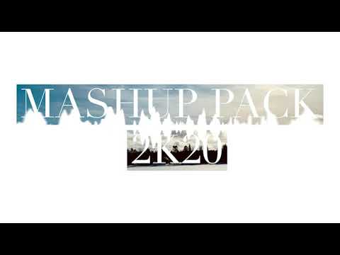 Mashup Pack 2k20
