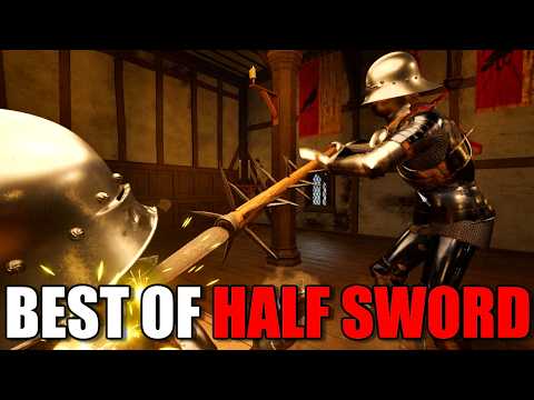 The BEST Community Clips of the Week! #51 | Half Sword