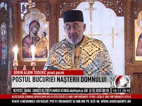 POSTUL BUCURIEI NASTERII DOMNULUI (2013 11 15)