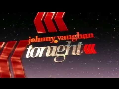 Johnny Vaughan Tonight 1
