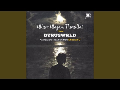 Ullasa Ulagam Thevaillai