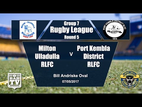 2017 Group 7 RL Round 5 Full Match Replay - Milton-Ulladulla Bulldogs Vs Port Kembla Blacks