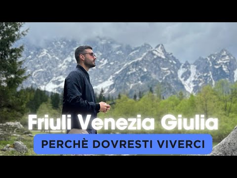 I'm staying here! Why live in Friuli Venezia Giulia?