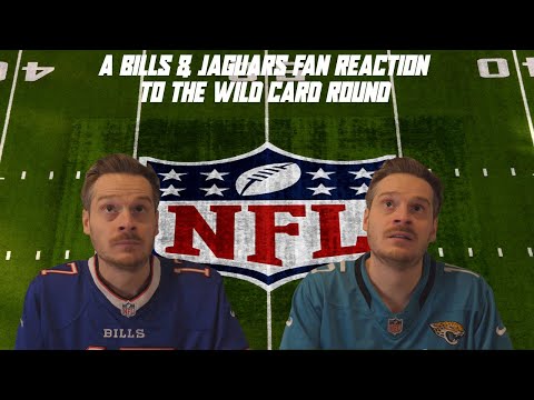 A Bills & Jaguars Fan Reaction to the Wild Card Round