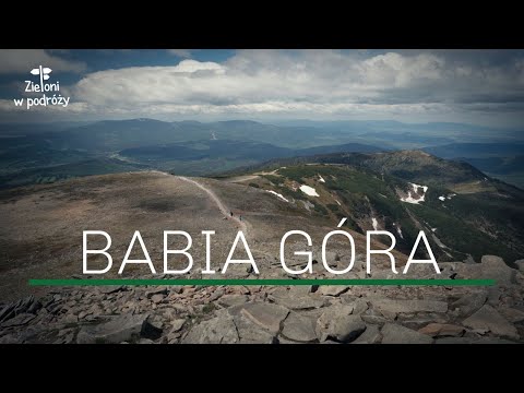 Najwyższa góra w CAŁYCH BESKIDACH - Babia Góra przez Perć Akademików