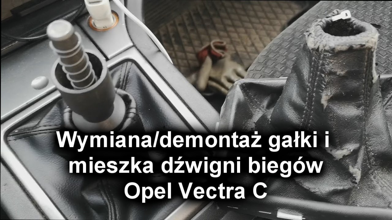 Watch Demontaż montaż wymiana mieszka gałki zmiany biegów Opel Vectra C Signum now Demontaż montaż wymiana mieszka gałki zmiany biegów Opel Vectra C Signum