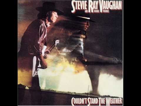 Couldn't Stand the Weather - Stevie Ray Vaughan - Couldn't Stand the Weather - 1984 (HD)