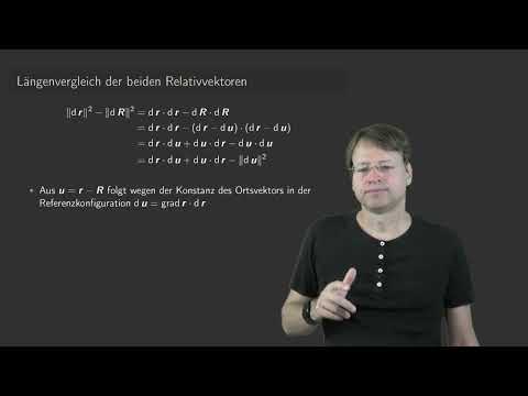 TMIII, VL 3.3: Kinematik der Kontinua - Verzerrungstensor (Kap. 3.4)