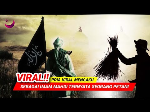 Virall!! pria ini Mengaku sebagai Imam Mahdi Ternyata Seorang Petani