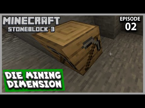 Ab in die Mining Dimension #02 💎 Minecraft Stoneblock 3 ⛏️ Lets Play Deutsch