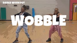 Wobble x Shawnna - Cardio Dance Workout