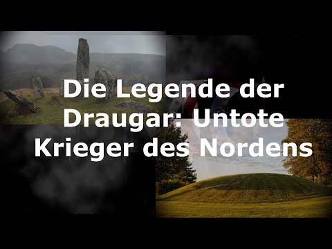 Die Legende der Draugar: Untote Krieger des Nordens