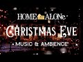 Home Alone - Christmas Eve - MUSIC & AMBIENCE (1 HOUR)