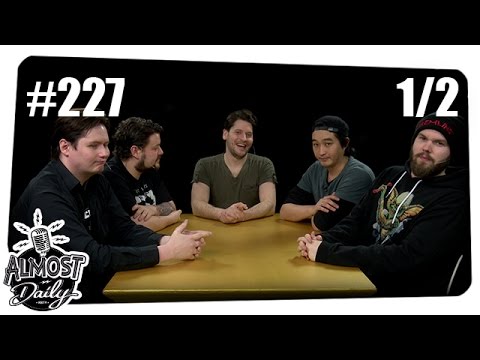 [1/2] Almost Daily #227 mit Radio Nukular | Thema: Podcasts, Mobbing, Beanstour | 06.03.2016